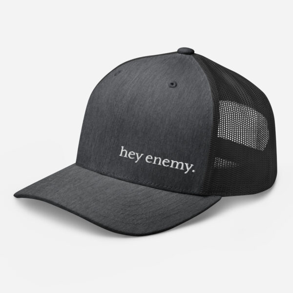 hey enemy Embroidered Trucker Cap - Image 4