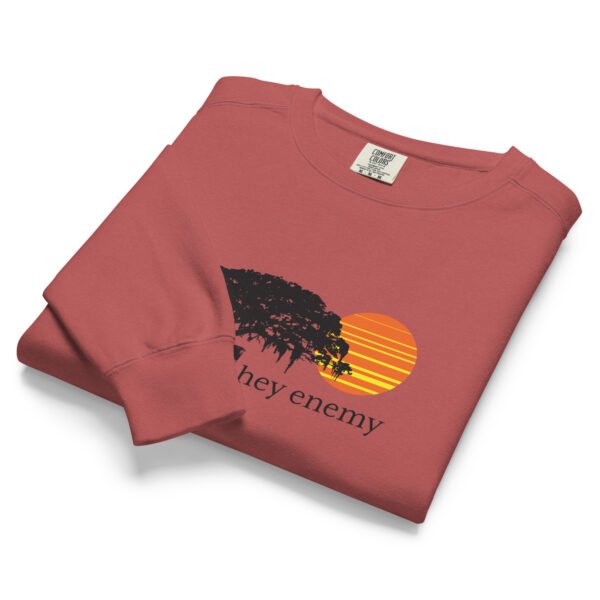 hey enemy Garment-Dyed Sweatshirt (Unisex) - Image 3